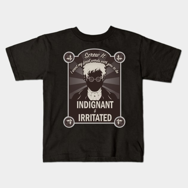 Indignant and Irritated Kids T-Shirt by LastLadyJane